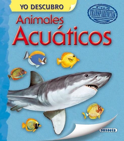 ANIMALES ACUÁTICOS | 9788467724264 | SUSAETA, EQUIPO
