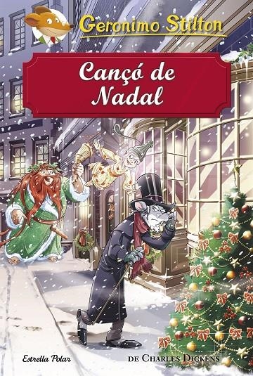 CANÇÓ DE NADAL | 9788491373872 | STILTON, GERONIMO- DICKENS, CHARLES