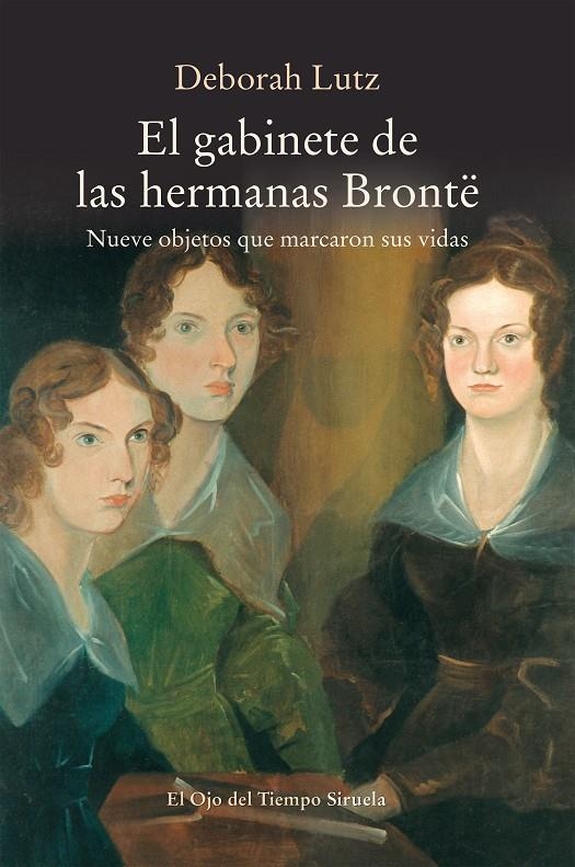 GABINETE DE LAS HERMANAS BRONTË | 9788417151379 | LUTZ, DEBORAH