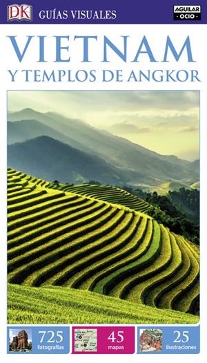VIETNAM Y LOS TEMPLOS DE ANGKOR (GUÍAS VISUALES) | 9788403517585 | VARIOS AUTORES