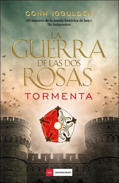 GUERRA DE LAS DOS ROSAS TORMENTA | 9788416261840 | IGGULDEN, CONN