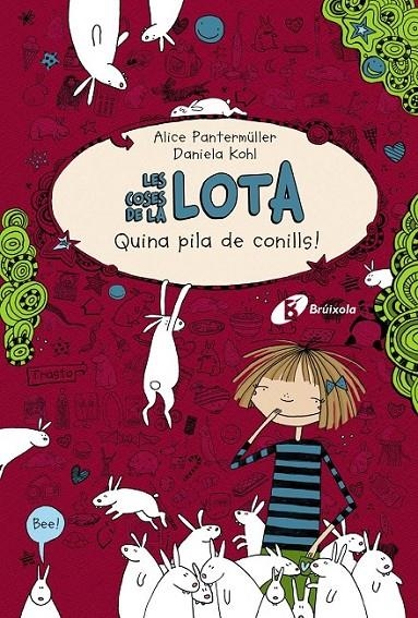 COSES DE LA LOTA: QUINA PILA DE CONILLS! | 9788499064789 | PANTERMÜLLER, ALICE