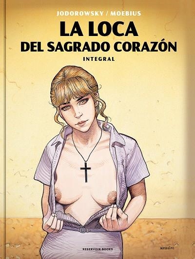 LOCA DEL SAGRADO CORAZÓN | 9788417511227 | JODOROWSKY, ALEJANDRO/MOEBIUS,