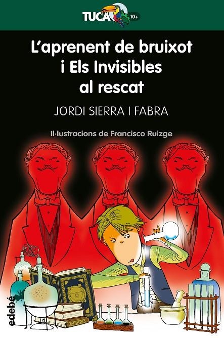 APRENENT DE BRUIXOT Y ELS INVISIBLES AL RESCAT | 9788468340937 | SIERRA I FABRA, JORDI