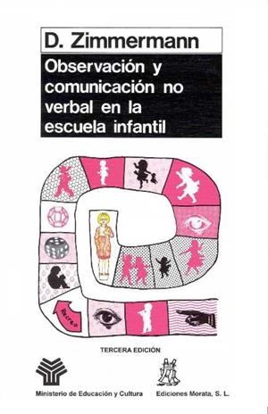 OBSERVACION Y COMUNICACION NO VERBAL EN LA ESCUEL | 9788471123121 | ZIMMERMANN, D.