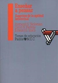 ENSEÑAR A PENSAR. ASPECTOS DE LA APTITUD INTELECT | 9788475094526 | NICKERSON, R. S.