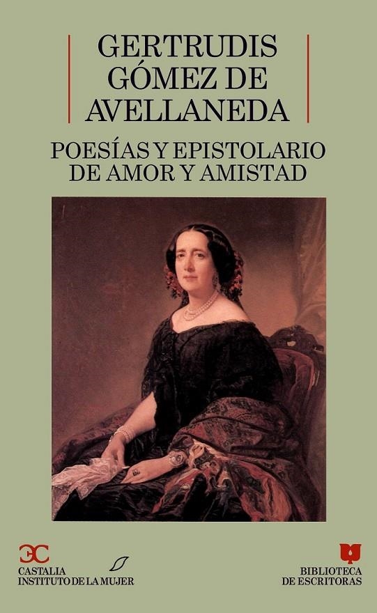 POESIA Y EPISTOLARIO DE AMOR Y AMISTAD | 9788470395529 | GÓMEZ DE AVELLANEDA, GERTRUDIS