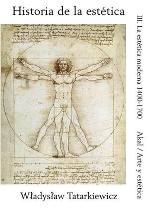 HISTORIA DE LA ESTÉTICA. T.3 : LA ESTÉTICA MODERN | 9788476006696 | TATARKIEWICZ, WLADYSLAW