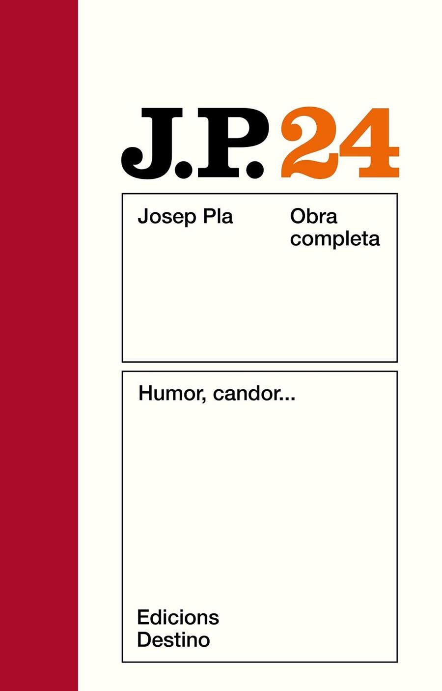 PLA O.C. 24 : HUMOR, CANDOR... | 9788423307678 | Pla, Josep