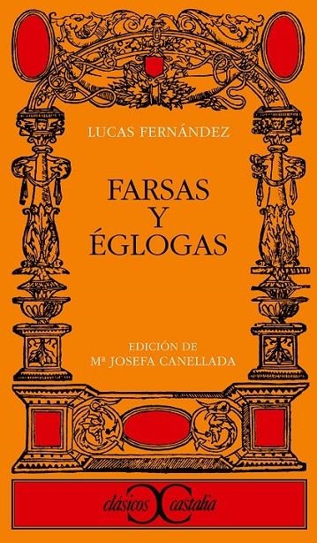 FARSAS Y ÉGLOGAS | 9788470392214 | FERNÁNDEZ, LUCAS