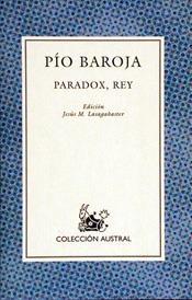 PARADOX, REY | 9788423919888 | BAROJA, PIO