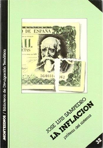 INFLACION, LA | 9788485859924 | SAMPEDRO, JOSE LUIS