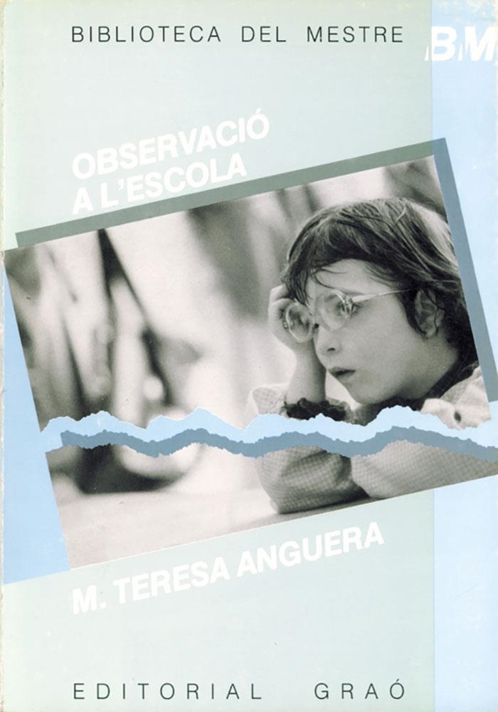 OBSERVACIO A L'AULA | 9788485729715 | ANGUERA, MARIA TERESA