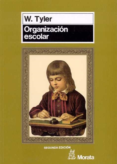 ORGANIZACION ESCOLAR : UNA PERSPECTIVA SOCIOLOGIC | 9788471123497 | Tyler, William