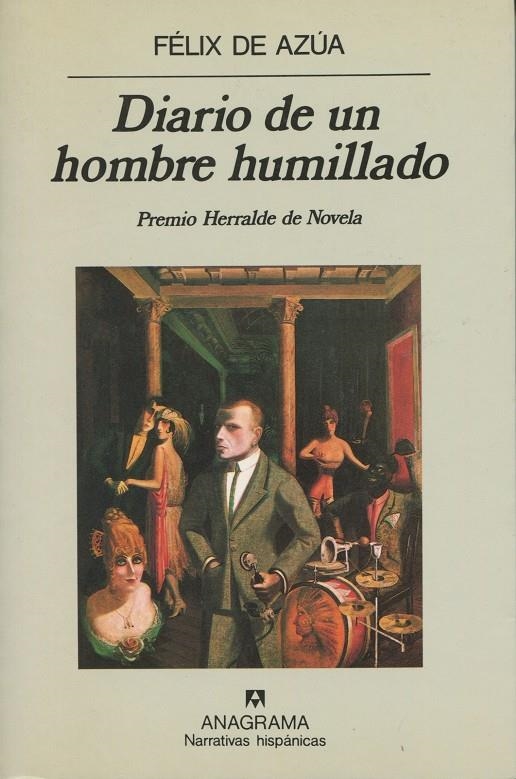 DIARIO DE UN HOMBRE HUMILLADO | 9788433917560 | AZUA, FELIX DE