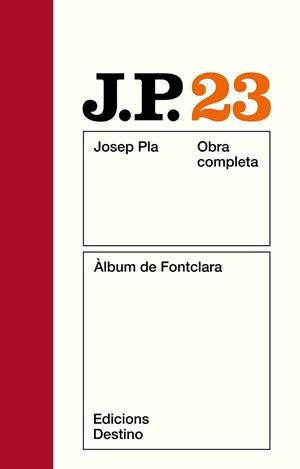 PLA O.C. 23 : ALBUM DE FONTCLARA | 9788423316335 | PLA, JOSEP