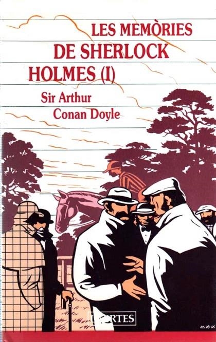 MEMORIES DE SHERLOCK HOLMES I, LES | 9788475840895 | DOYLE, ARTHUR CONAN , SIR (1859-1930)