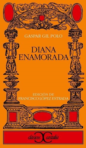 DIANA ENAMORADA | 9788470395055 | Gil Polo, Gaspar