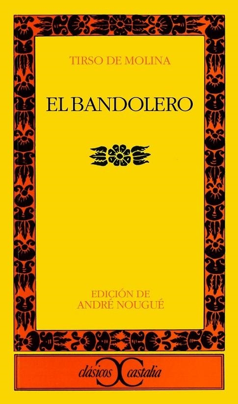 BANDOLERO, EL | 9788470393167 | Molina, Tirso de