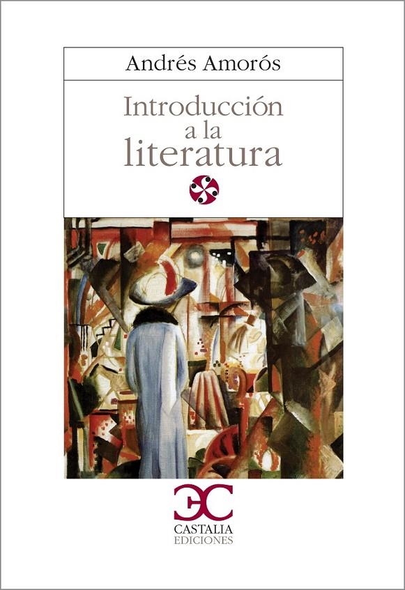 INTRODUCCION A LA LITERATURA | 9788470393242 | AMOROS GUARDIOLA, ANDRES