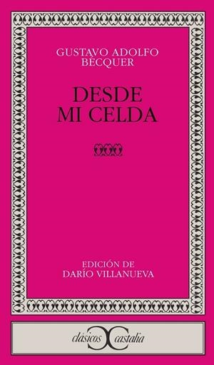 DESDE MI CELDA | 9788470394522 | BECQUER, GUSTAVO ADOLFO