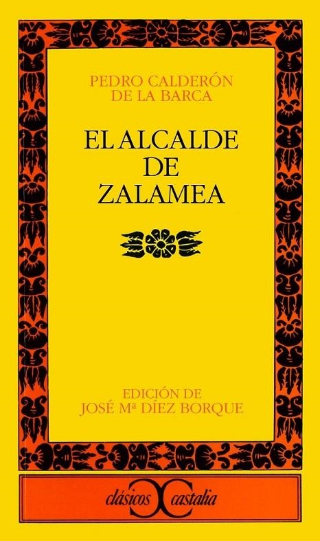 ALCALDE DE ZALAMEA, EL | 9788470392375 | CALDERON DE LA BARCA, PEDRO