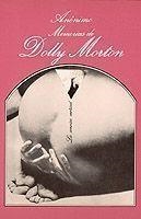 MEMORIAS DE DOLLY MORTON | 9788472233591 | Anónimas y colectivas