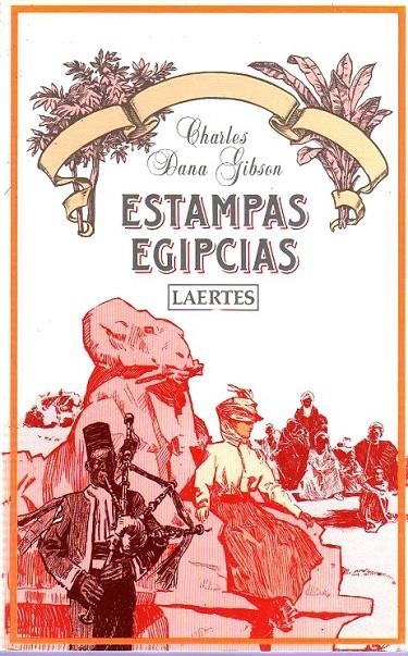 ESTAMPAS EGIPCIAS | 9788475841021 | GIBSON, CHARLES DANA