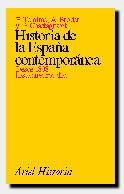 HISTORIA DE LA ESPAÑA CONTEMPORANEA DESDE 1808 HA | 9788434465350 | Temine, Emili, etc.