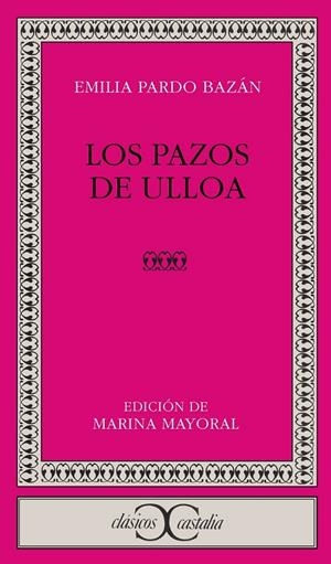 PAZOS DE ULLOA, LOS | 9788470394768 | PARDO BAZAN, EMILIA