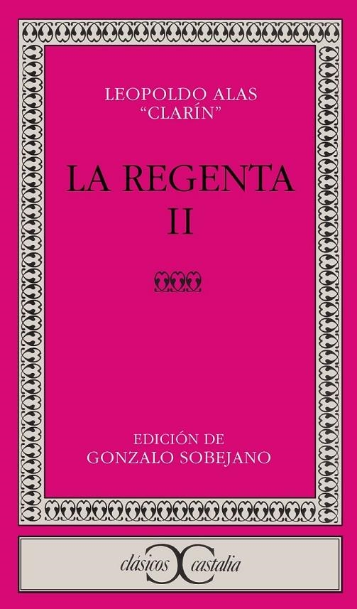 REGENTA, LA. (TOMO 2). EDICION CORREGIDA | 9788470393853 | Alas Ureña, Leopoldo (Clarín)