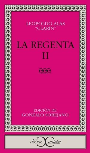 REGENTA, LA. (TOMO 2). EDICION CORREGIDA | 9788470393853 | Alas Ureña, Leopoldo (Clarín)