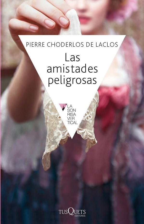 AMISTADES PELIGROSAS, LAS | 9788472231160 | Laclos, Pierre Choderlos de