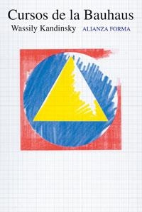 CURSO DE LA  BAUHAUS | 9788420670119 | KANDINSKY, WASSILY