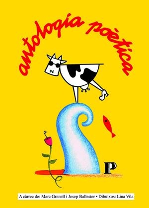ANTOLOGIA POETICA | 9788481310078 | GRANELL RODRÍGUEZ, MANEL/BALLESTER, JOSEP