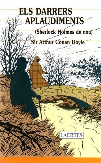 DARRERS APLAUDIMENTS, ELS : (SHERLOCK HOLMES DE N | 9788475841670 | DOYLE, ARTHUR CONAN , SIR (1859-1930)