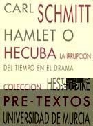 HAMLET O HECUBA, LA IRRUPCION DEL TIEMPO EN EL DRA | 9788487101915 | SCHMITT
