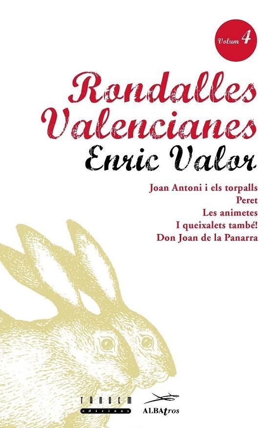 RONDALLES VALENCIANES Nº 4 | 9788487693861 | VALOR VIVES, ENRIC/SERRANO LLÀCER, ROSA