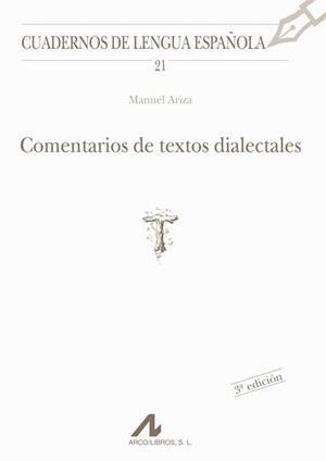COMENTARIOS DE TEXTOS DIALECTALES | 9788476351635 | ARIZA,MANUEL