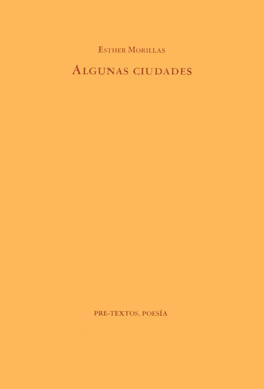 ALGUNAS CIUDADES | 9788481910124 | MORILLAS, ESTHER