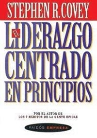 LIDERAZGO CENTRADO EN PRINCIPIOS, EL | 9788475099224 | COVEY, STEPHEN