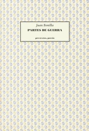 PARTES DE GUERRA | 9788481910209 | BONILLA,JUAN