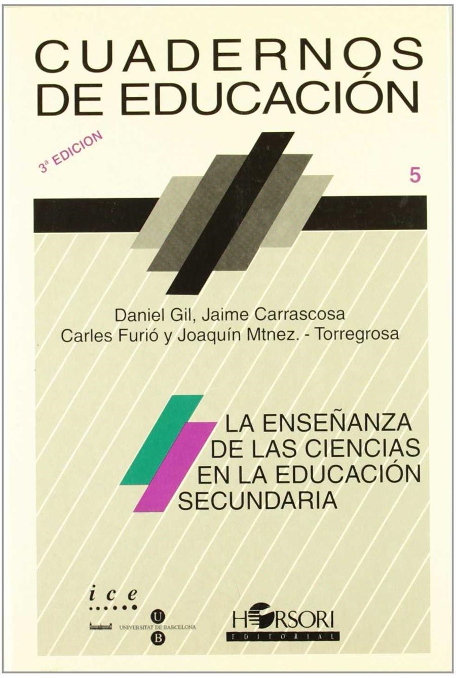 ENSEÑANZAS DE LAS CIENCIAS EN LA EDUCACION SECUNDA | 9788485840106 | GIL, DAniel;JAIME CARRASCOSA