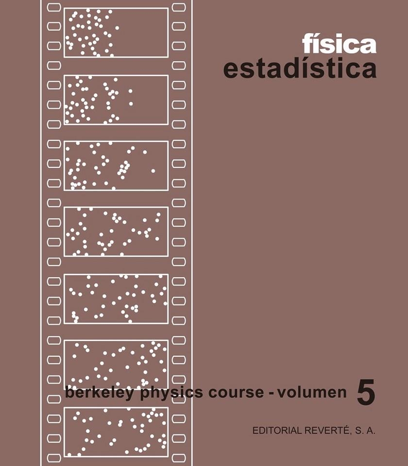 FISICA ESTADISTICA 5 | 9788429140255 | BERKLEY PHYSICS