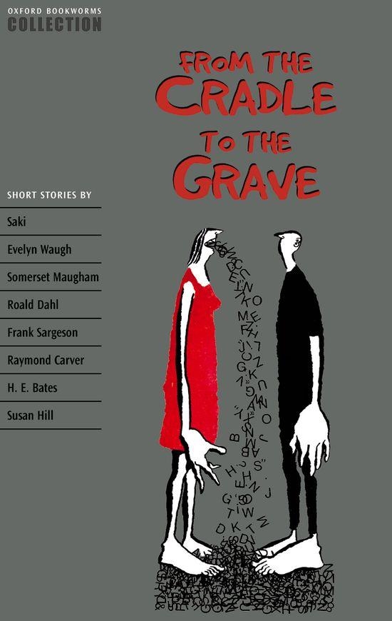 FROM THE CRADLE TO THE GRAVE : SHORT STORIES | 9780194226929 | WEST, CLARE