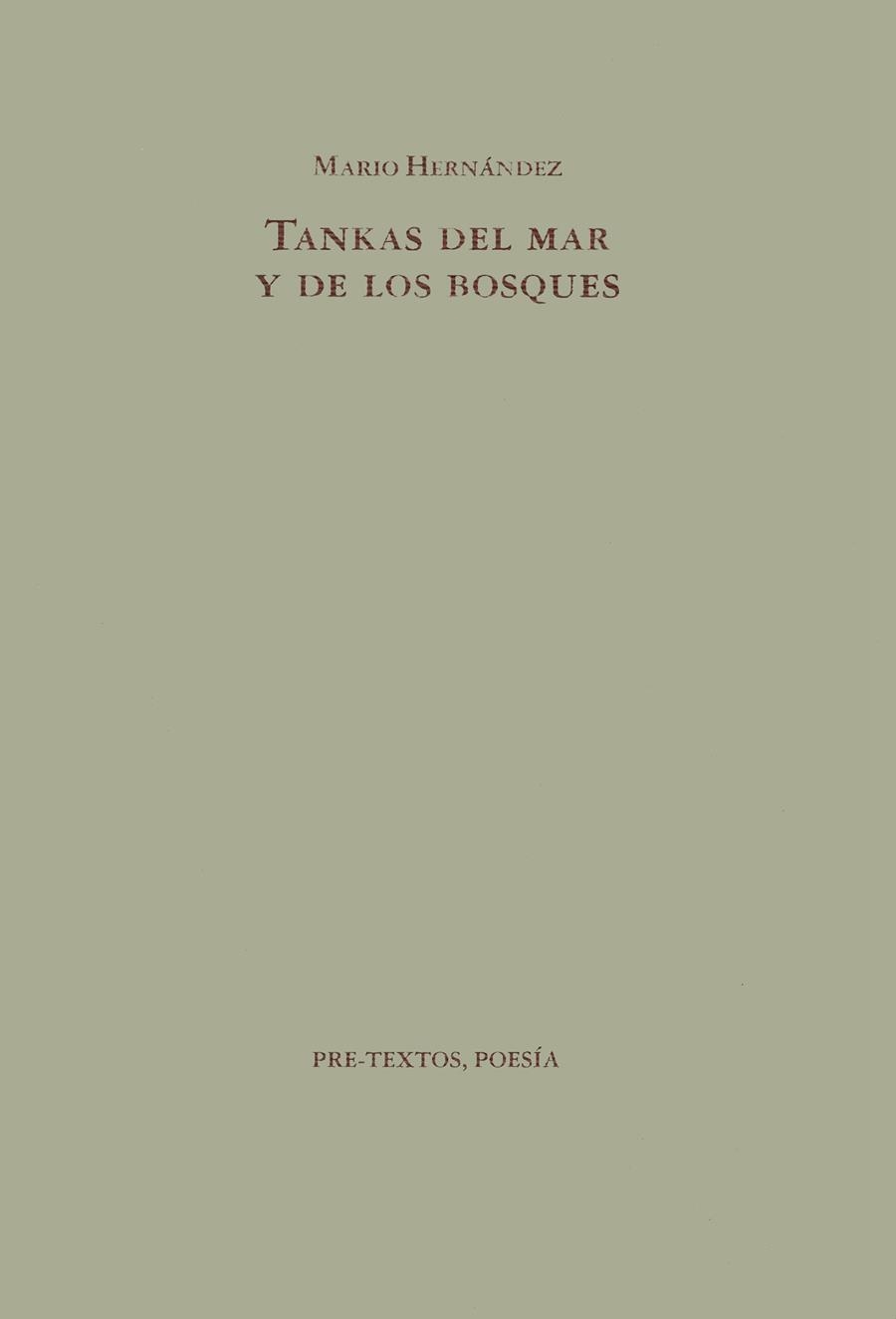 TANKAS DEL MAR Y DE LOS BOSQUES | 9788481910155 | HERNÁNDEZ SÁNCHEZ, MARIO