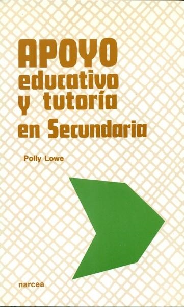 APOYO EDUCATIVO Y TUTORIA EN SECUNDARIA | 9788427711020 | LOWE, POLLY