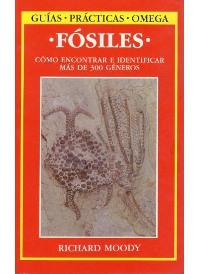 FOSILES.COM ENCONTRAR E IDENTIFICAR MAS DE 300 GEN | 9788428207850 | MOODY, RICHARD