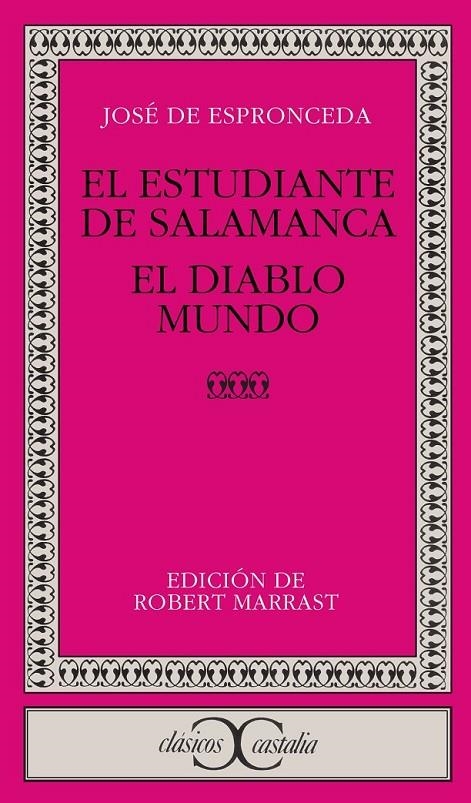 ESTUDIANTE DE SALAMANCA, EL ; EL DIABLO MUNDO | 9788470392962 | ESPRONCEDA, JOSÉ DE
