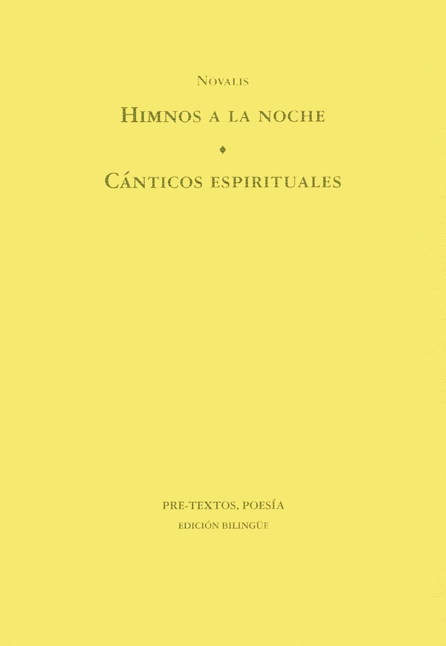 HIMNOS A LA NOCHE.CANTICOS ESPIRITUALES | 9788481910278 | NOVALIS